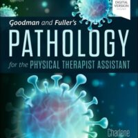 Full Download Test Bank Goodman and Fuller’s Pathology for the Physical Therapist Assistant 3 by Charlene Marshall BS PTA