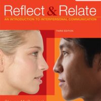 Full Download Manual Solution Reflect and Relate: An Introduction to Interpersonal Communication Third by Steven McCornack