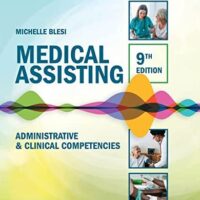Full Download Manual Solution for Medical Assisting: Administrative & Clinical Competencies (MindTap Course List) 9 by Michelle Blesi