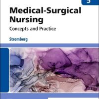 Full Download Test Bank Medical-Surgical Nursing 5 by Holly Stromberg