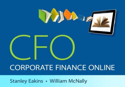 Full Download Test Bank Corporate Finance Online Access Code: Includes Pearson Etext 1 by Stanley Eakins, William McNally