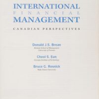 Manual Solution for International Financial Management: Canadian Perspective 3 by Don Brean, Cheol Eun, Bruce Resnick