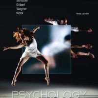 Full Download Manual Solution for Psychology Third by Daniel L. Schacter, Daniel T. Gilbert, Daniel M. Wegner, Matthew K. Nock
