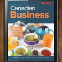 Manual Solutions for Understanding Canadian Business 9 by William Nickels, James McHugh, Susan McHugh, Rita Cossa, Julie Stevens, Bob Sproule