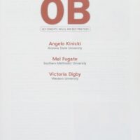 Full Download Test Bank OB: Key Concepts, Skills, and Best Practices 5 by Angelo Kinicki, Mel Fugate, Victoria Digby