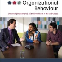 Full Download Test Bank Organizational Behaviour: Improving Performance and Commitment in the Workplace 3 by Jason A. Colquitt, Jeffery A. LePine Associate Professor Prof, Michael J. Wesson Associate Professor Prof., Ian Gellatly