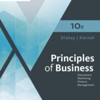 Full Download Manual Solution Principles of Business Updated, 10th Student Edition 10 by Les Dlabay, Brad Kleindl