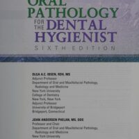 Manual Solution Oral Pathology for the Dental Hygienist (ORAL PATHOLOGY FOR THE DENTAL HYGIENIST ( IBSEN)) 6 by Olga A. C. Ibsen RDH MS, Joan Andersen Phelan DDS