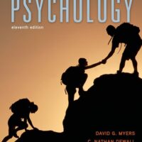 Manual Solutions for Psychology, 11th Edition 11th by David G. Myers, C. Nathan DeWall