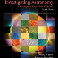 Manual Solutions for Investigating Astronomy Second by Timothy F. Slater, Roger Freedman