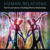Full Download Test Bank Human Relations: The Art and Science of Building Effective Relationships -- Books a la Carte (2nd Edition) 2 by Vivian McCann