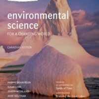 Full Download Manual Solution Environmental Science for a Changing World (Canadian Edition) First Edition, Canadian ed. by Marnie Branfireun, Susan Karr, Jeneen InterlandI, Anne Houtman