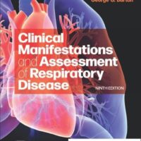 Full Download Manual Solution Clinical Manifestations and Assessment of Respiratory Disease 9 by Terry Des Jardins MEd RRT, George G. Burton MD FACP FCCP FAARC