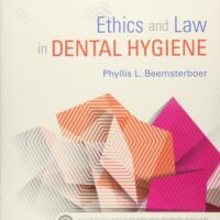 Manual Solutions for Ethics and Law in Dental Hygiene 3 by Phyllis L. Beemsterboer