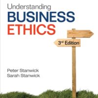 Manual Solutions for Understanding Business Ethics 3 by Peter A. Stanwick, Sarah D. Stanwick
