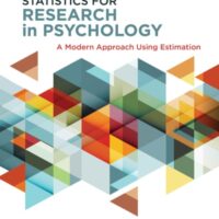 Manual Solution Statistics for Research in Psychology: A Modern Approach Using Estimation 1 by Rick Gurnsey