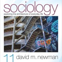 Manual Solution Sociology: Exploring the Architecture of Everyday Life 11 by David M. Newman