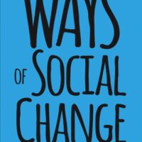 Full Download Manual Solution Ways of Social Change: Making Sense of Modern Times 2 by Garth M. Massey