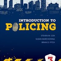 Full Download Manual Solution for Introduction to Policing 3 by Steven M. Cox, Susan Marchionna, Brian Douglas Fitch