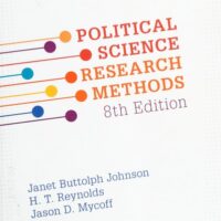 Full Download Manual Solution Political Science Research Methods 8th by Janet Buttolph Johnson, H. T. Reynolds, Jason D. Mycoff