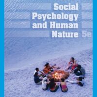 Manual Solution Social Psychology and Human Nature 5 by Roy F. Baumeister, Brad J. Bushman