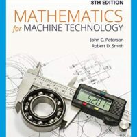Full Download Manual Solution Mathematics for Machine Technology 8 by John C. Peterson, Robert D. Smith