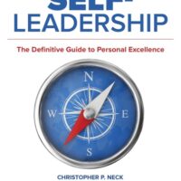 Full Download Manual Solution Self-Leadership: The Definitive Guide to Personal Excellence 1 by Christopher P. Neck, Charles C. Manz, Jeffery D. Houghton