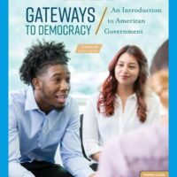 Manual Solution Gateways to Democracy: An Introduction to American Government, Enhanced 4 by John G. Geer, Richard Herrera, Wendy J. Schiller, Jeffrey A. Segal