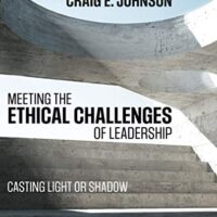 Full Download Test Bank Meeting the Ethical Challenges of Leadership: Casting Light or Shadow 6 by Craig E. Johnson
