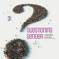 Manual Solution Questioning Gender: A Sociological Exploration 3 by Robyn R. Ryle