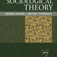 Full Download Manual Solution Classical Sociological Theory 7 by George Ritzer, Jeffrey N. Stepnisky