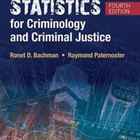 Manual Solution for Statistics for Criminology and Criminal Justice 4 by Ronet D. Bachman, Raymond Paternoster