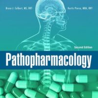 Manual Solution Pathopharmacology (MindTap Course List) 2 by Bruce Colbert, Kurtis Pierce
