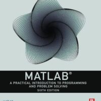 Full Download Test Bank MATLAB: A Practical Introduction to Programming and Problem Solving 6 by Dorothy C. Attaway Ph.D.