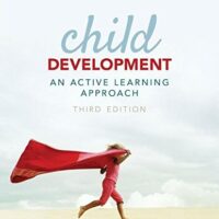 Full Download Manual Solution Child Development: An Active Learning Approach 3 by Laura E. Levine, Joyce Munsch