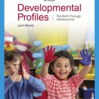 Full Download Manual Solution for Developmental Profiles: Pre-Birth Through Adolescence 9 by Lynn R Marotz, K. Eileen Allen
