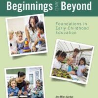 Manual Solution Beginnings and Beyond: Foundations in Early Childhood Education (MindTap Course List) 11 by Ann Gordon, Kathryn Williams Browne