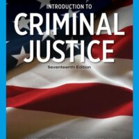 Manual Solution Introduction to Criminal Justice (MindTap Course List) 17 by Larry Siegel, John L. Worrall