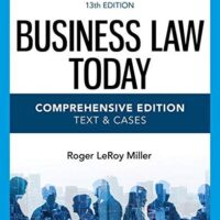Full Download Manual Solution for Business Law Today, Comprehensive (MindTap Course List) 13 by Roger LeRoy Miller