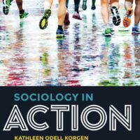 Manual Solution Sociology in Action 1 by Kathleen Odell Korgen, Maxine P. Atkinson