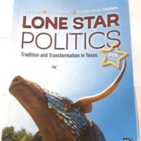 Manual Solutions for Lone Star Politics: Tradition and Transformation in Texas 5 by Ken Collier, Steven E. Galatas, Julie D. Harrelson-Stephens