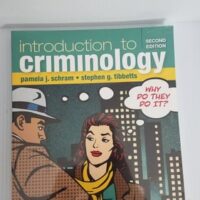 Manual Solution Introduction to Criminology: Why Do They Do It? 2 by Pamela J. Schram, Stephen G. Tibbetts