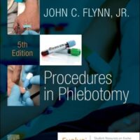 Manual Solutions for Procedures in Phlebotomy 5 by John C. Flynn Jr. PhD MT(ASCP) SBB