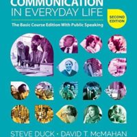 Full Download Test Bank Communication in Everyday Life: The Basic Course Edition With Public Speaking Second by Steve Duck, David T. McMahan