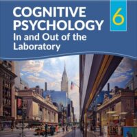 Manual Solutions for Cognitive Psychology In and Out of the Laboratory 6 by Kathleen M. Galotti