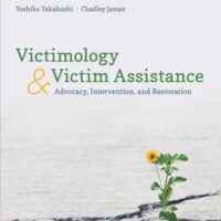 Manual Solution Victimology and Victim Assistance: Advocacy, Intervention, and Restoration 1 by Yoshiko Takahashi, Chadley E. James