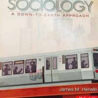 Full Download Manual Solution for Sociology: A Down-to-Earth Approach (12th Edition) 12 by James M. Henslin