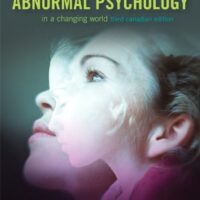 Manual Solution for Essentials of Abnormal Psychology, Third Canadian Edition with MySearchLab (3rd Edition) 3 by Jeffrey S. Nevid Ph.D., Beverly Greene Ph.D., Paul A. Johnson, Steven Taylor, Melanie Macnab