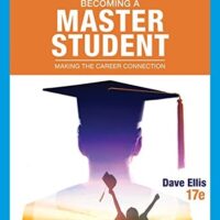 Full Download Manual Solution for Becoming a Master Student: Making the Career Connection (MindTap Course List) 17 by Dave Ellis