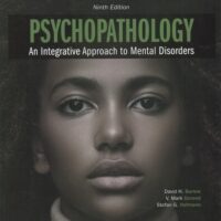 Full Download Manual Solution Psychopathology: An Integrative Approach to Mental Disorders (MindTap Course List) 9 by David H. Barlow, V. Mark Durand, Stefan G. Hofmann